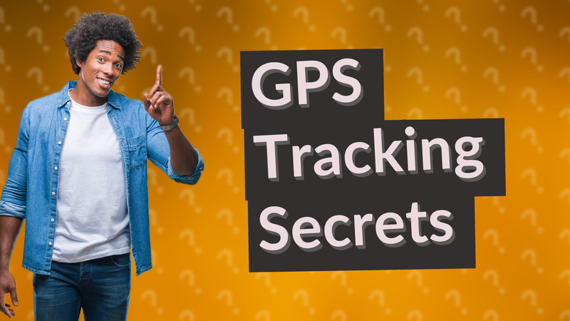 GPS Tracking Secrets
