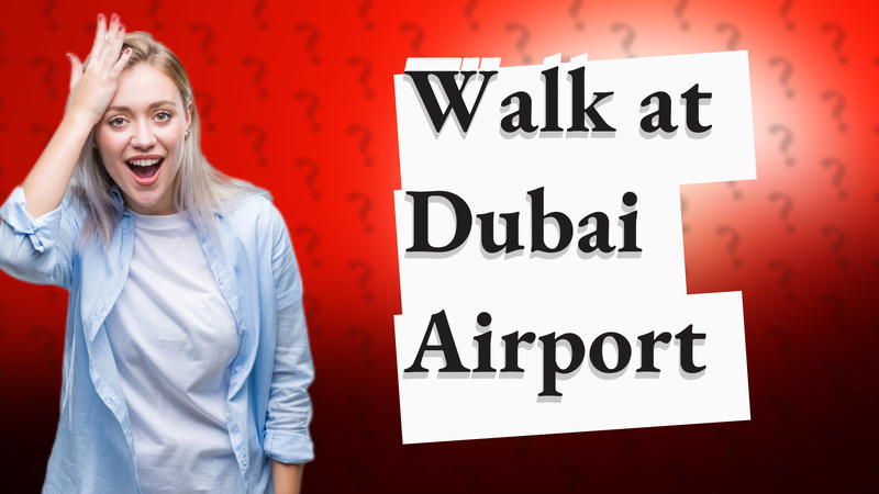 Walk at Dubai Airport