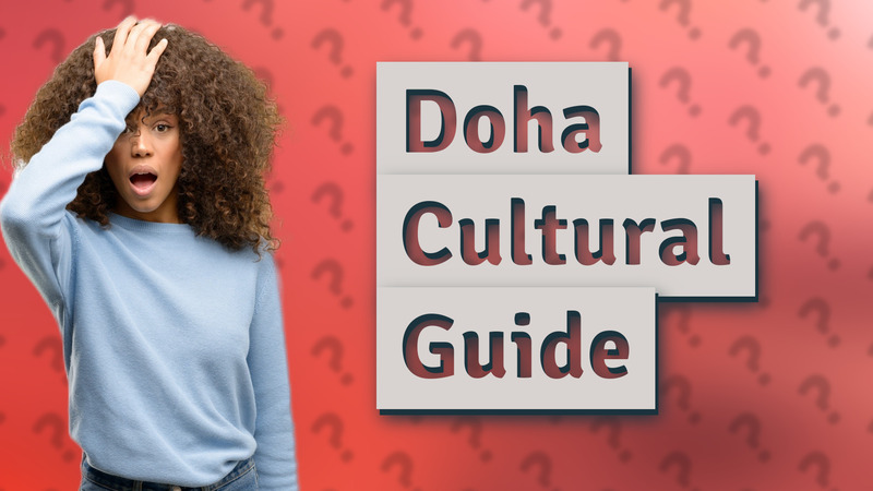Doha Cultural Guide