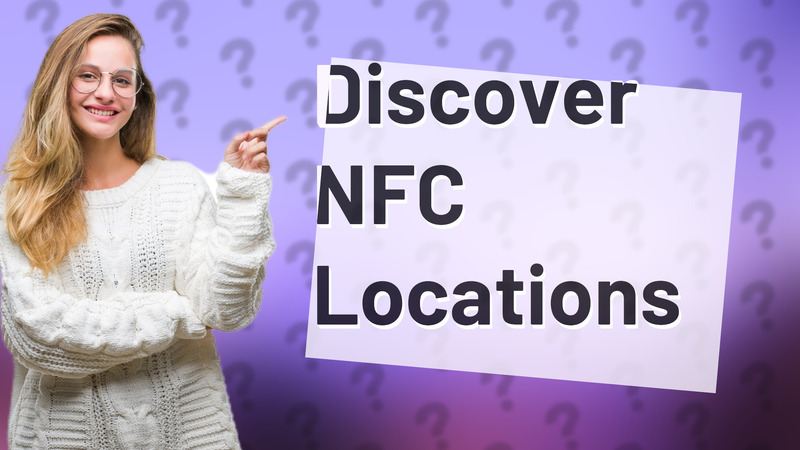 Discover NFC Locations