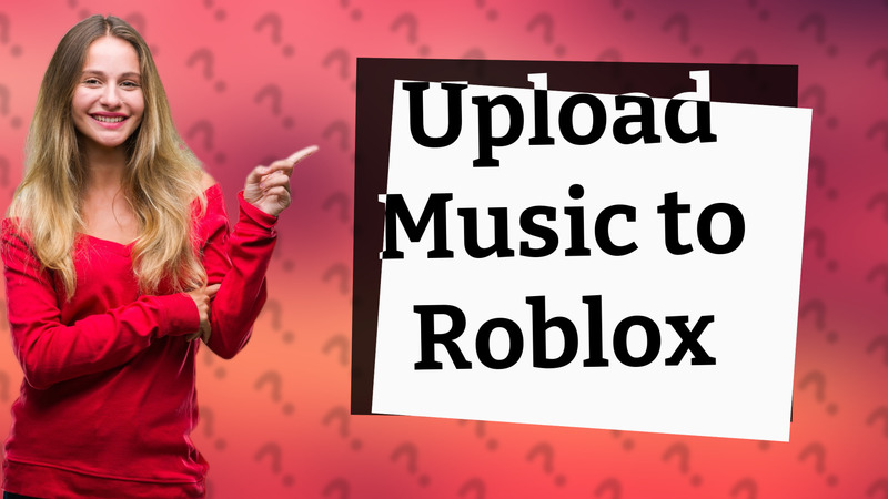 Upload Music to Roblox