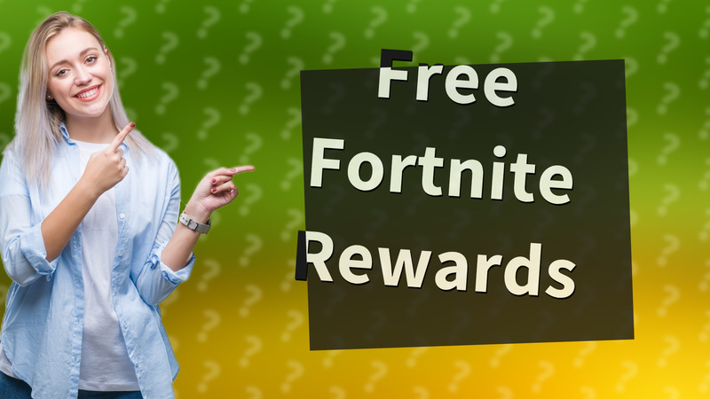 Free Fortnite Rewards