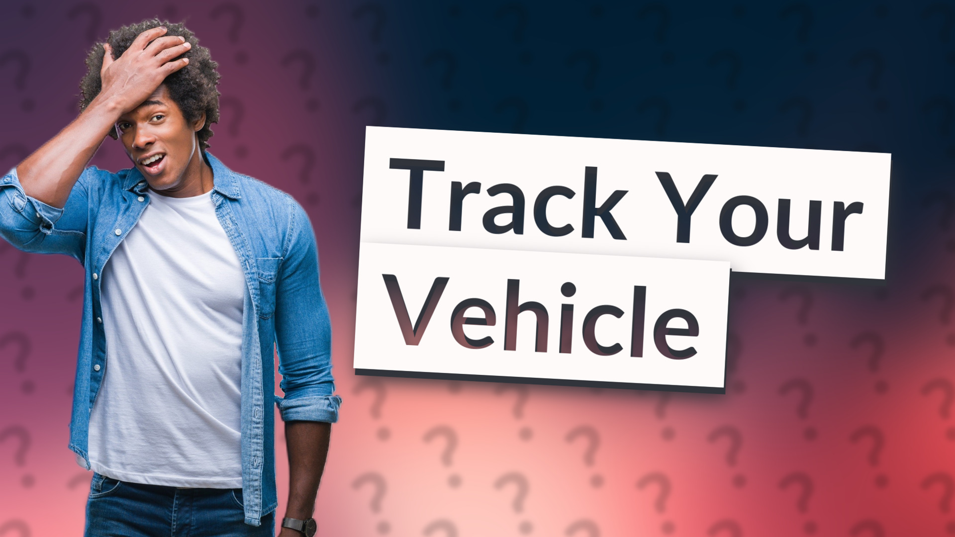 Track Your Vehicle
