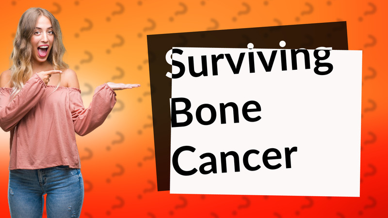 Surviving Bone Cancer