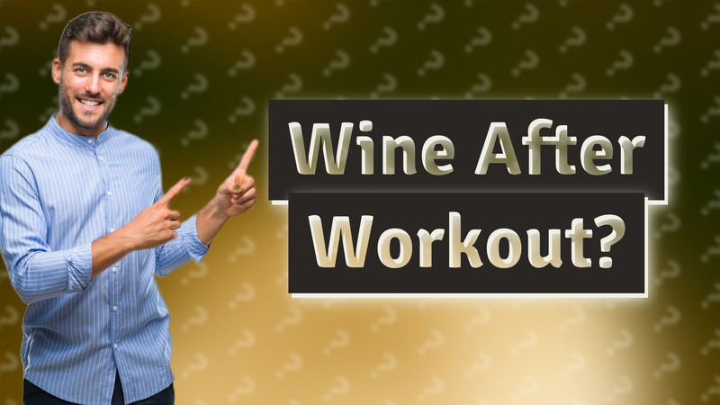 Wine After Workout?