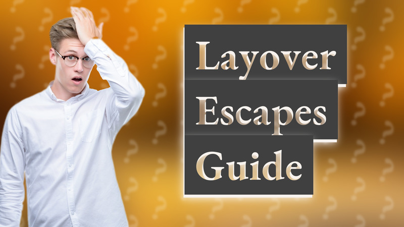 Layover Escapes Guide