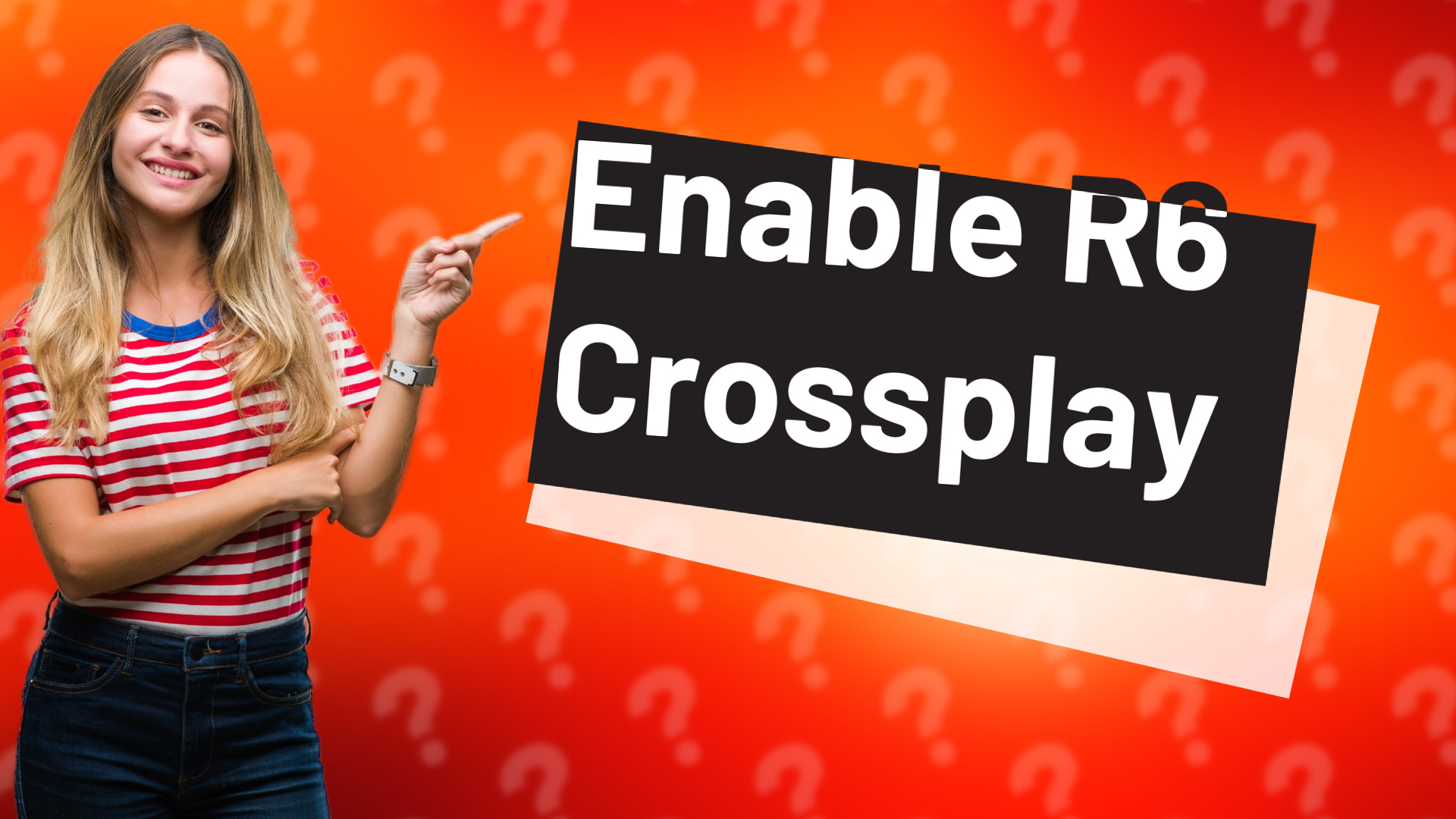 Enable R6 Crossplay