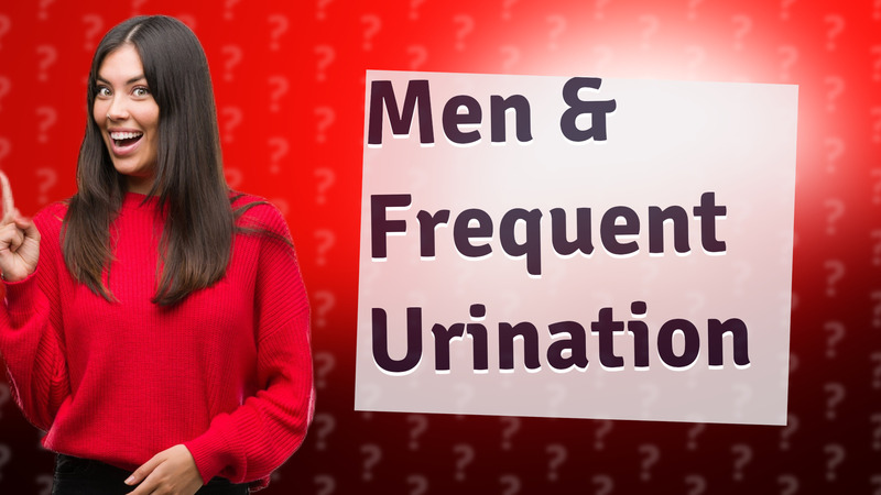 Men & Frequent Urination