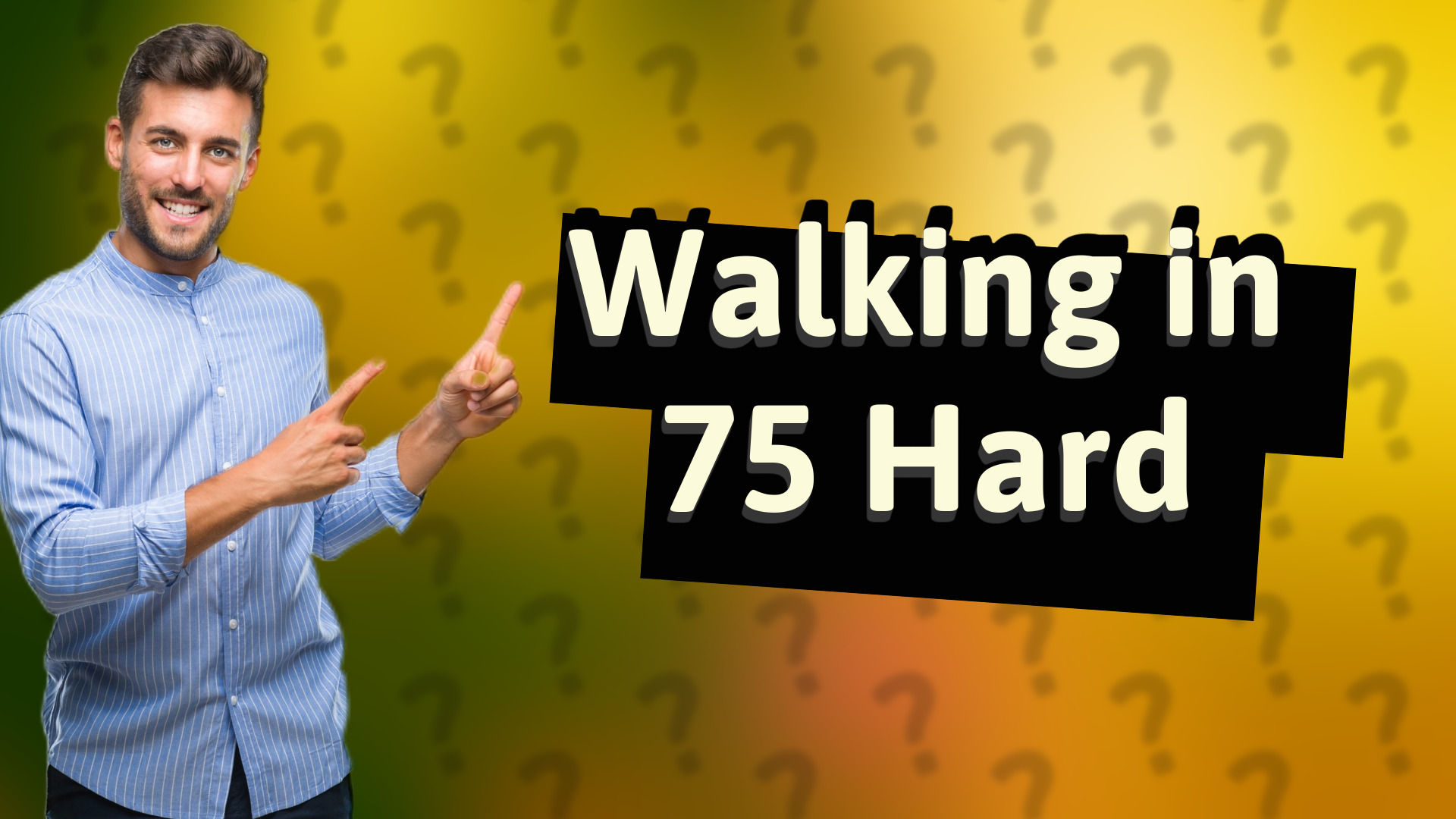 Walking in 75 Hard