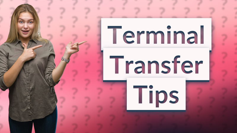Terminal Transfer Tips