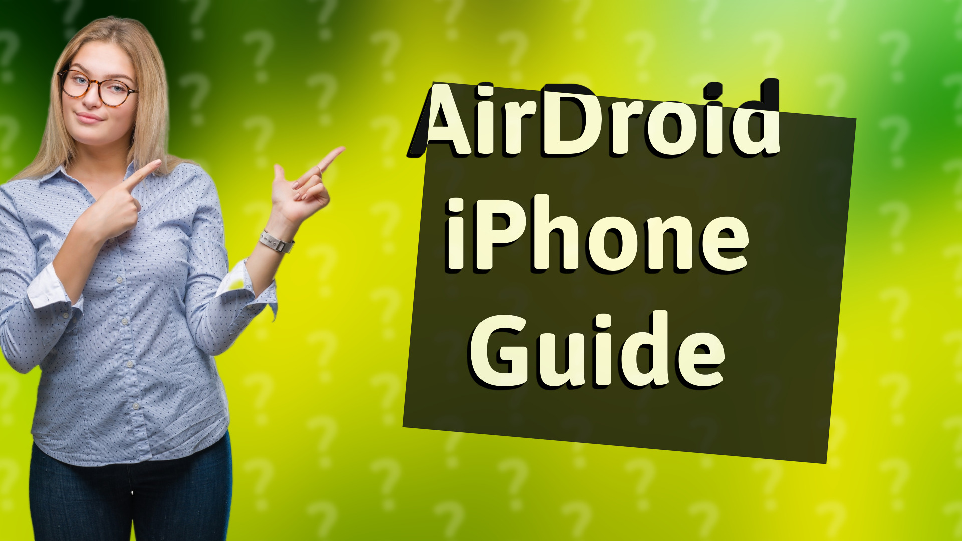 AirDroid iPhone Guide