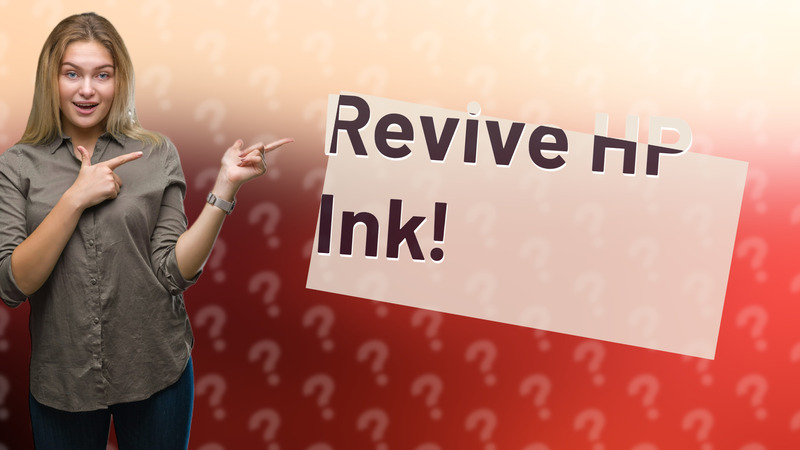 Revive HP Ink!