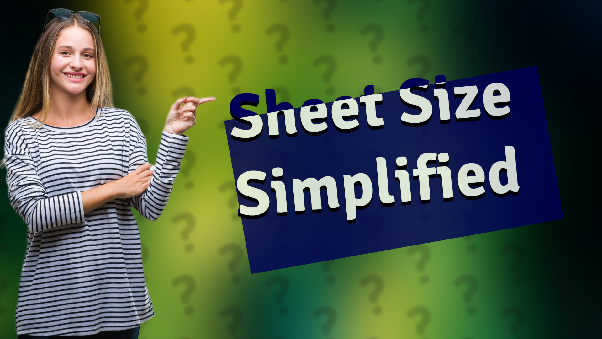 Sheet Size Simplified