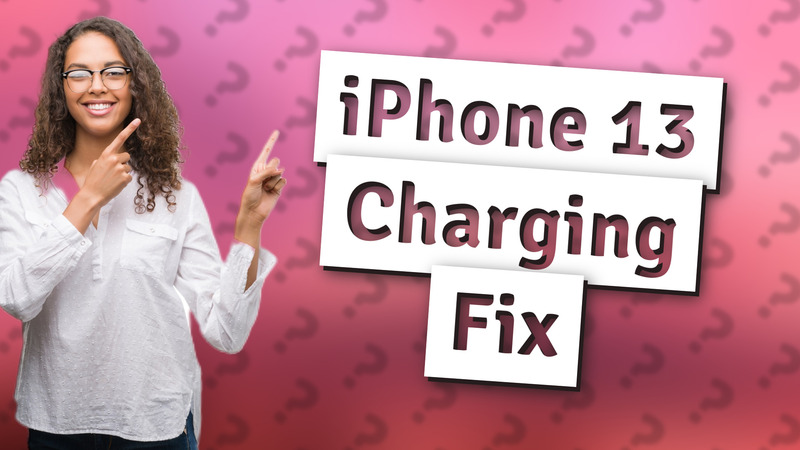 iPhone 13 Charging Fix