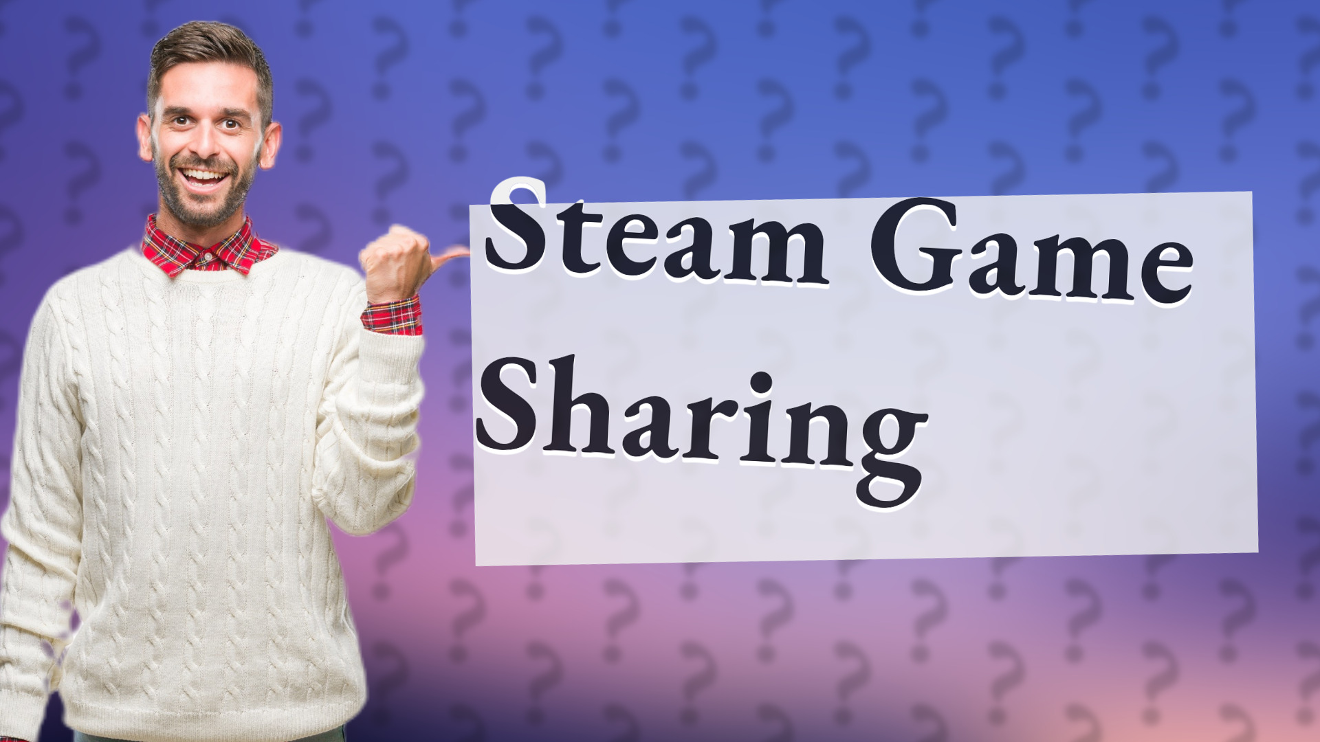 Steam Game Sharing