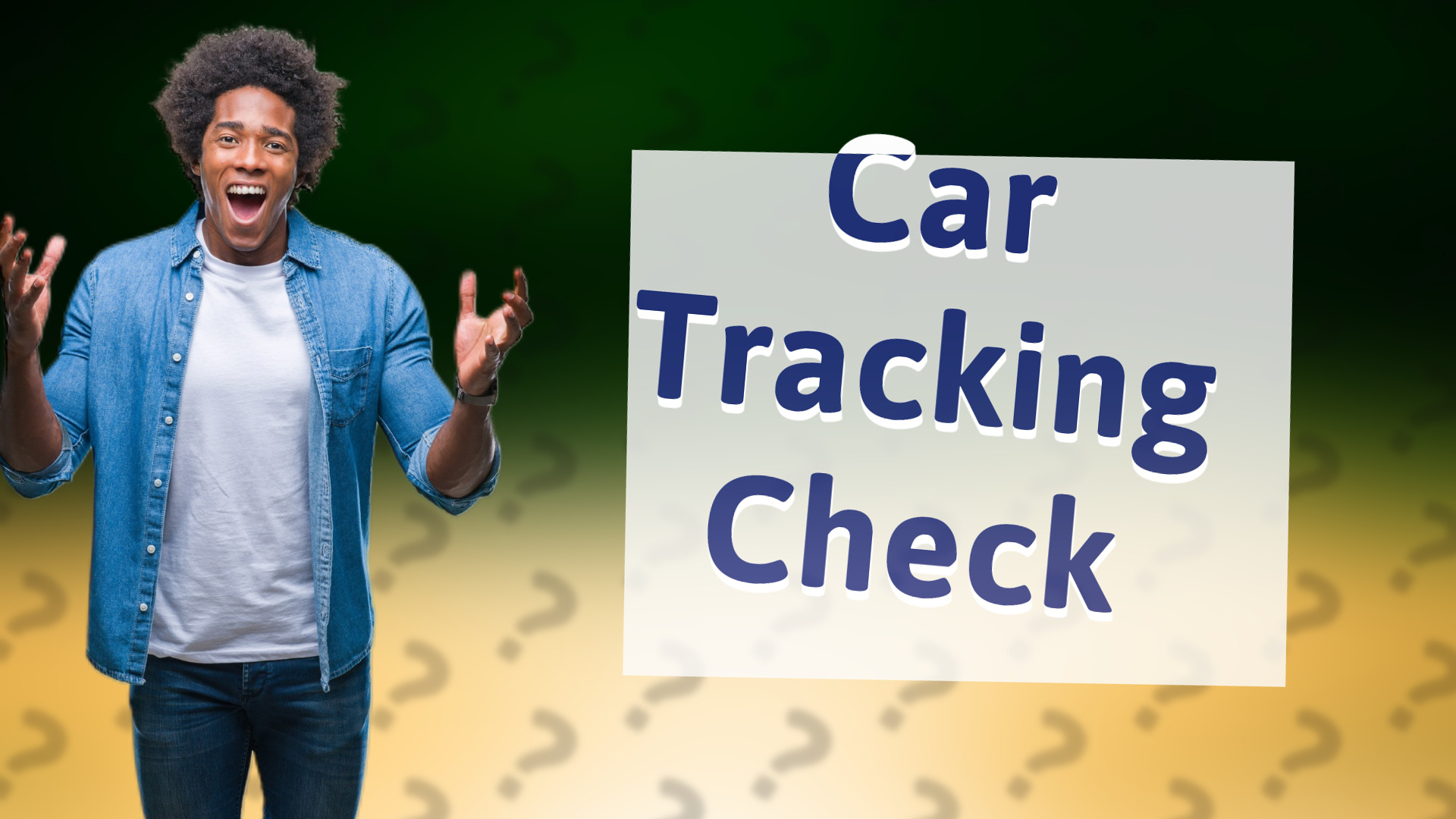 Car Tracking Check