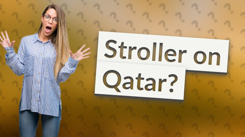 Stroller on Qatar?