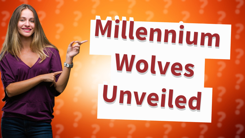 Millennium Wolves Unveiled