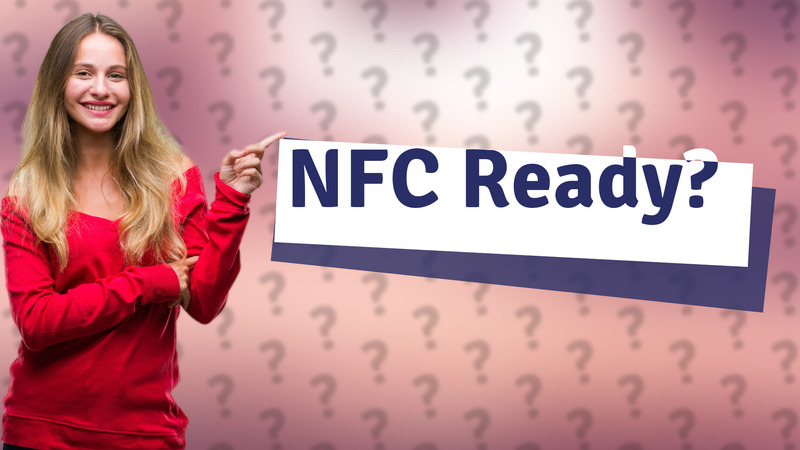 NFC Ready?