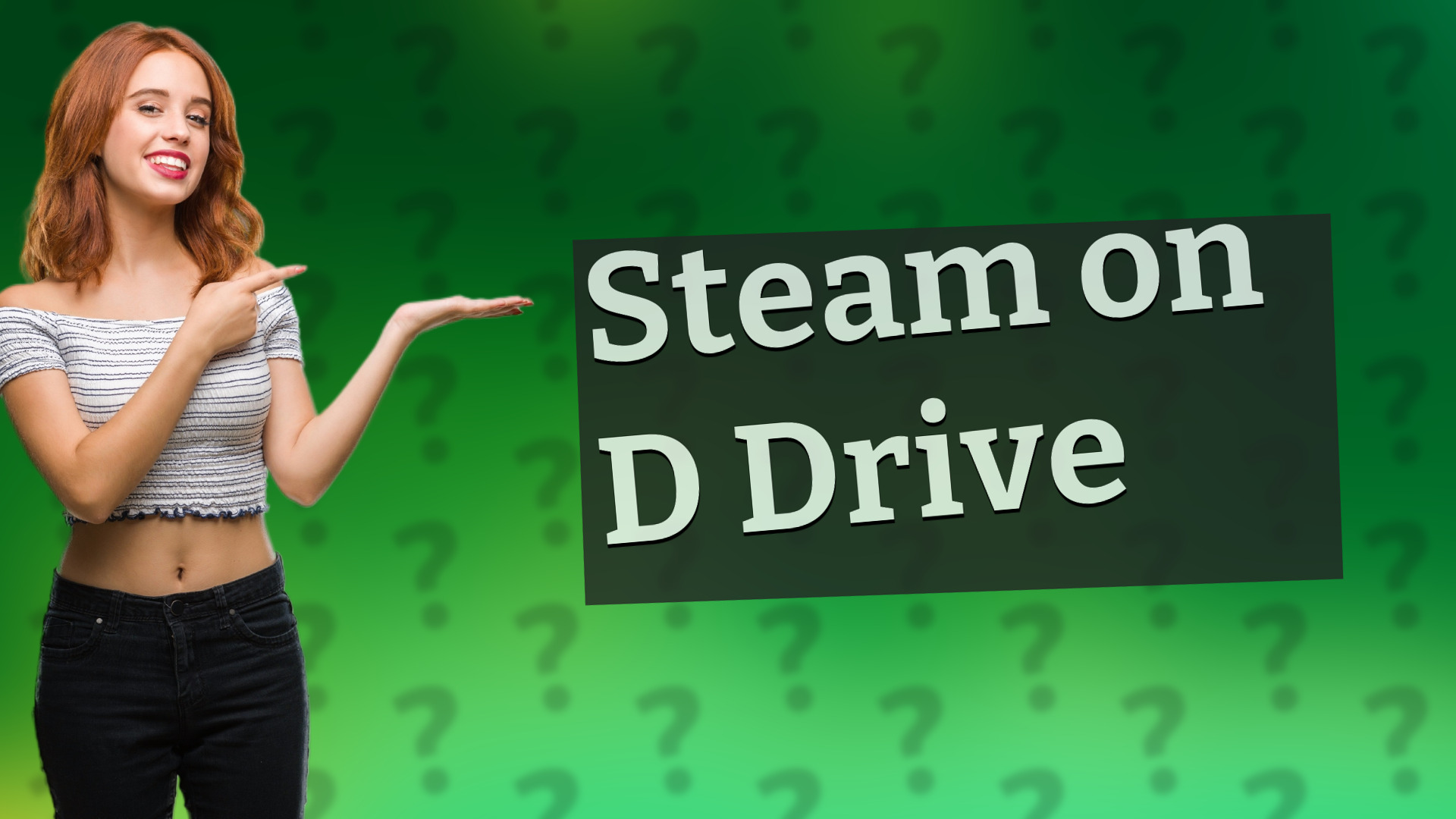 Steam on D Drive