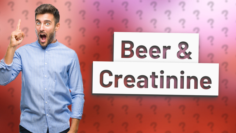 Beer & Creatinine