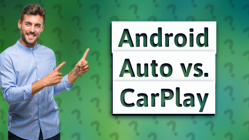 Android Auto vs. CarPlay