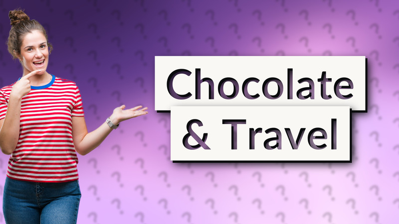Chocolate & Travel