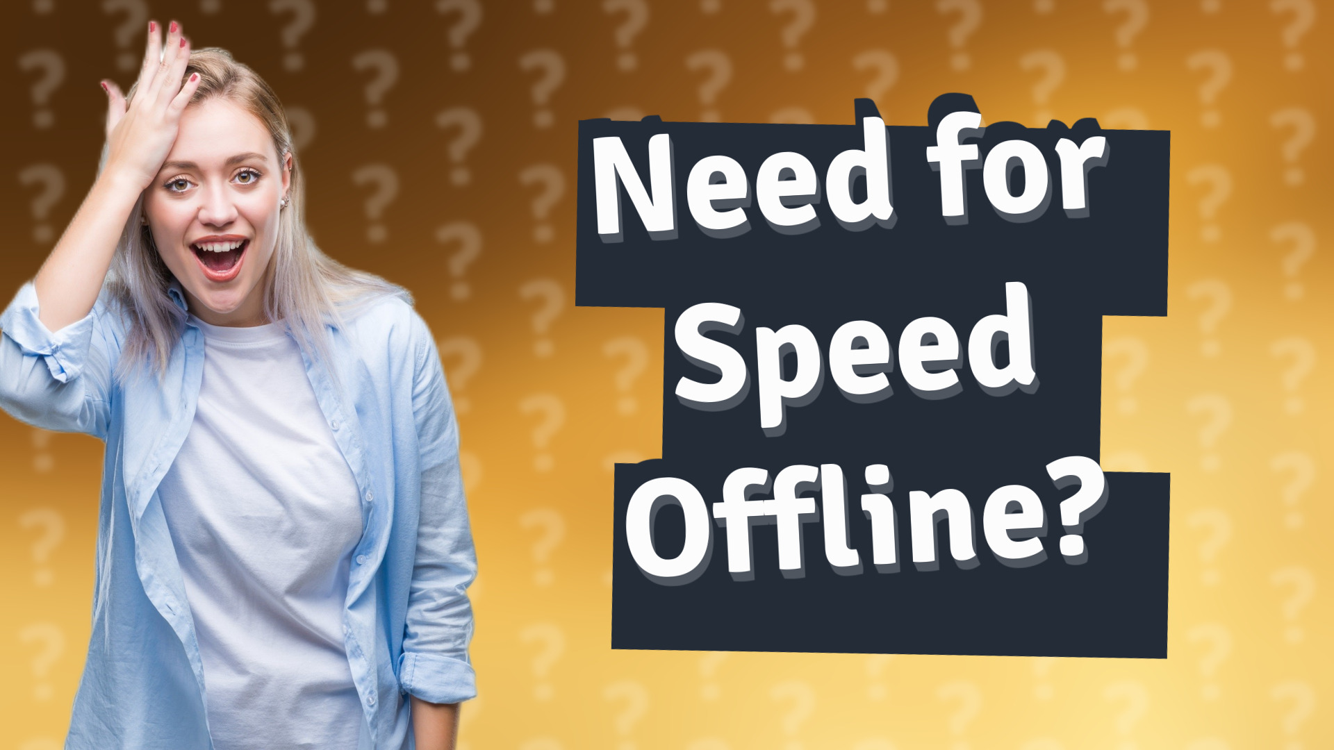 Need for Speed Offline?
