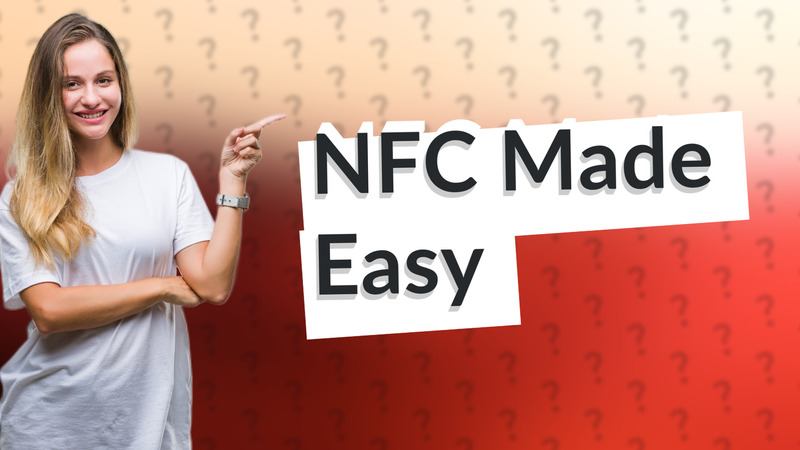 NFC Made Easy