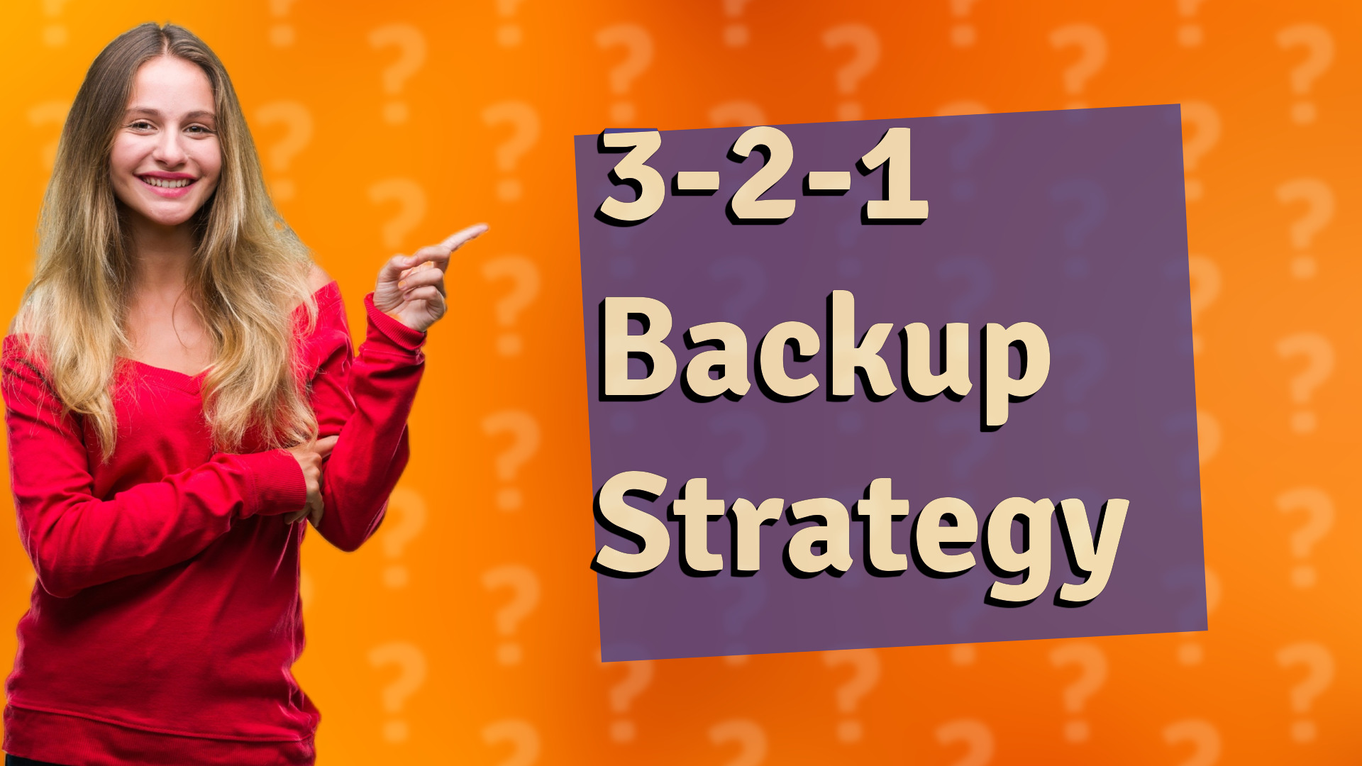 3-2-1 Backup Strategy