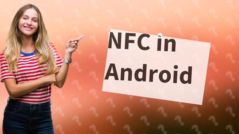NFC in Android