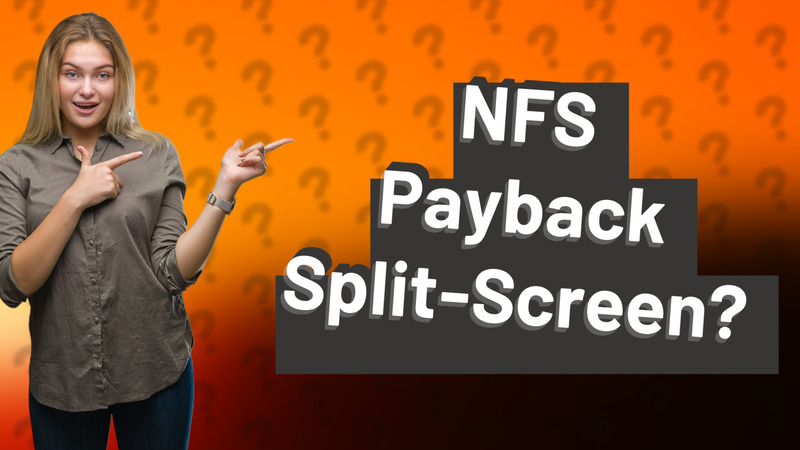 NFS Payback Split-Screen?