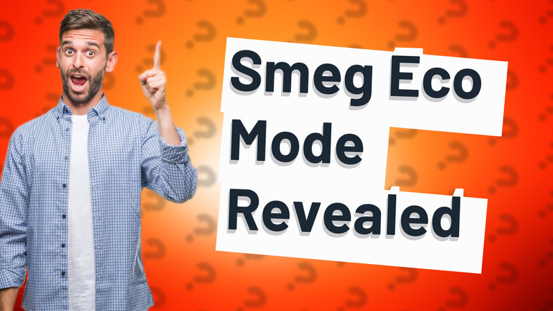 Smeg Eco Mode Revealed