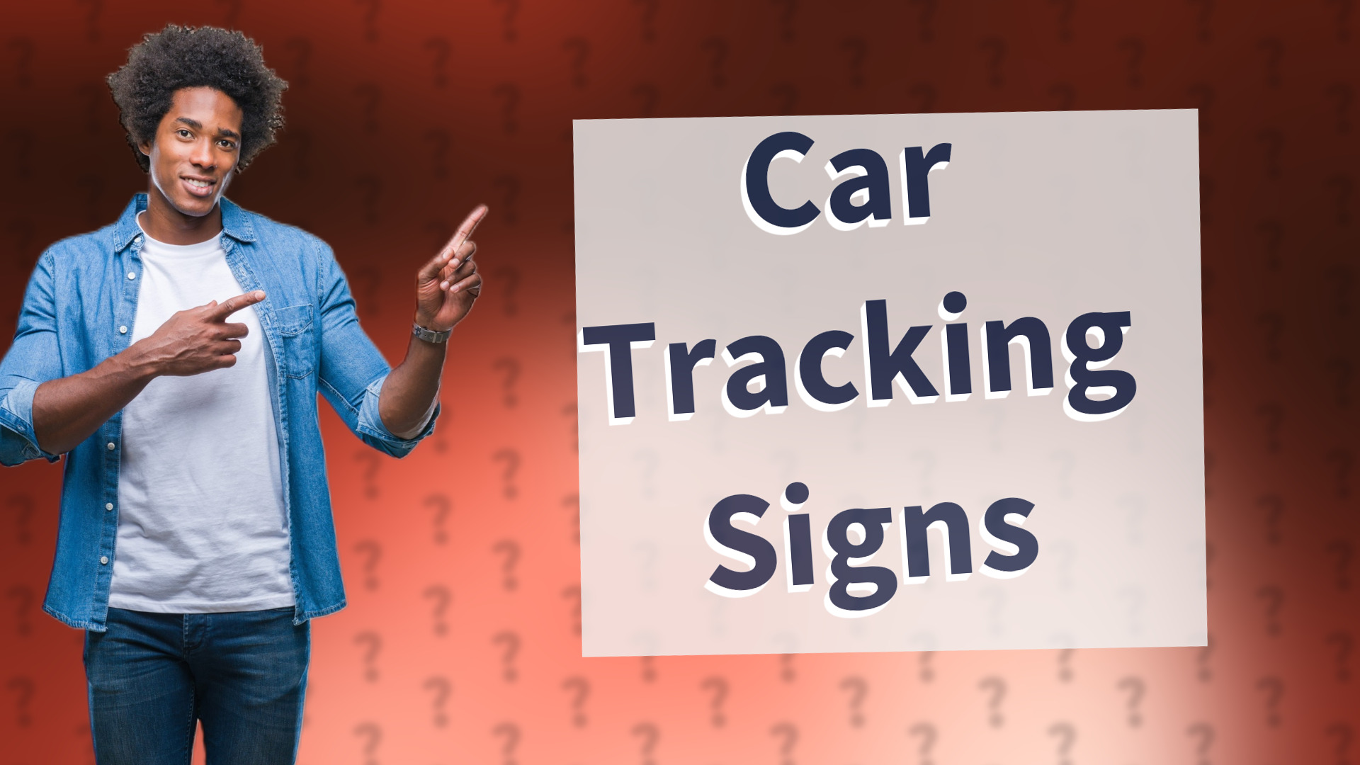 Car Tracking Signs