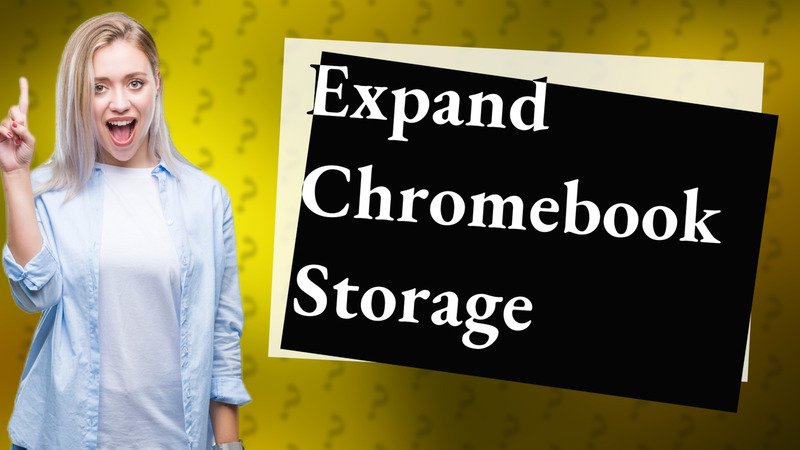 Expand Chromebook Storage