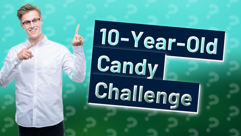 10-Year-Old Candy Challenge