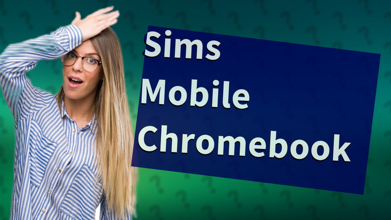 Sims Mobile Chromebook