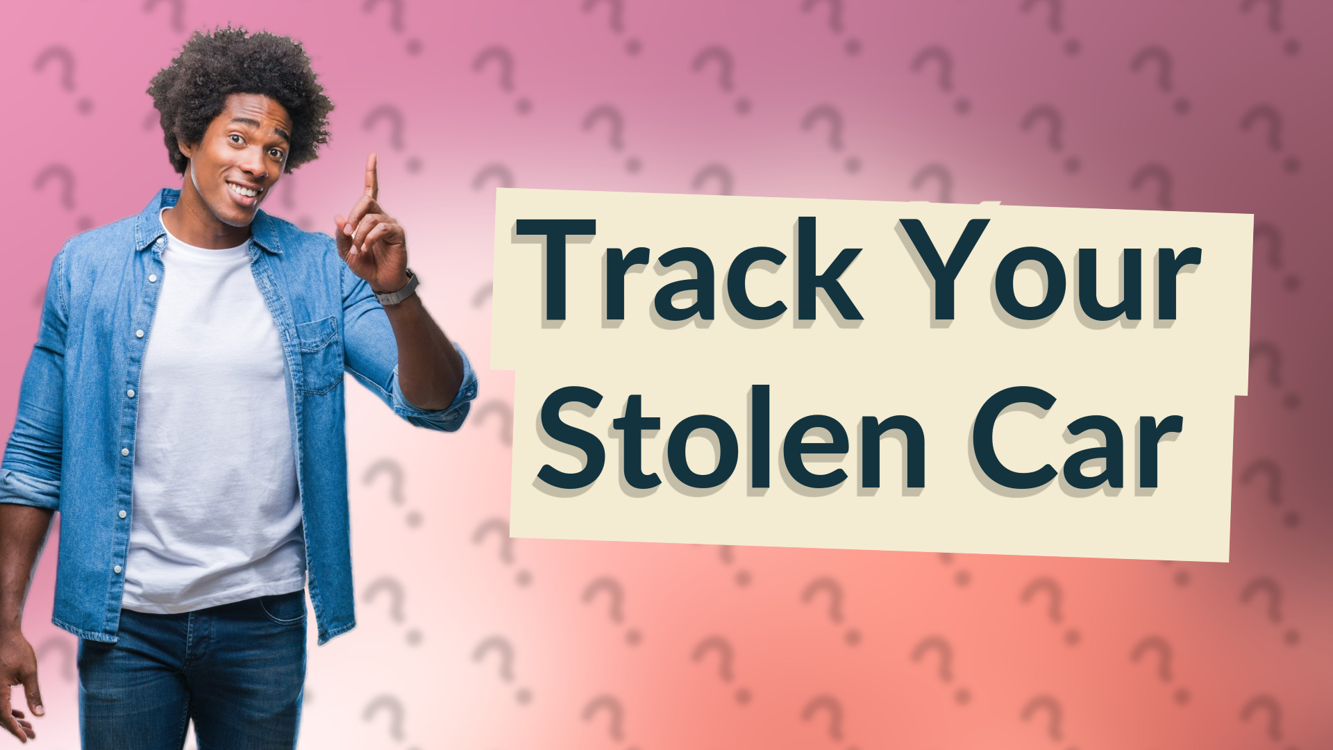 Track Your Stolen Car