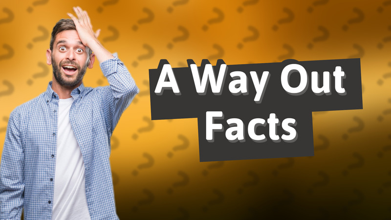 A Way Out Facts