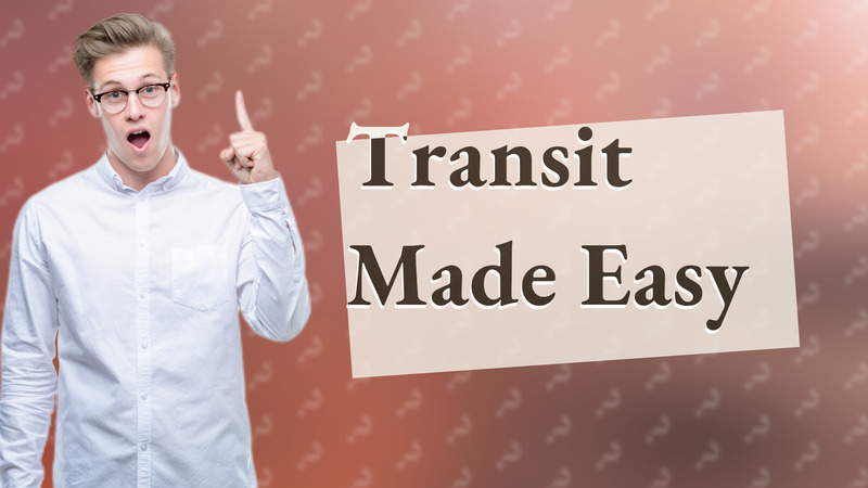 Transit Made Easy