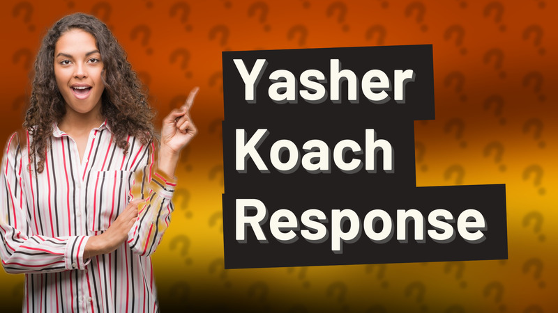 Yasher Koach Response
