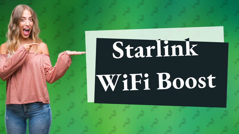 Starlink WiFi Boost