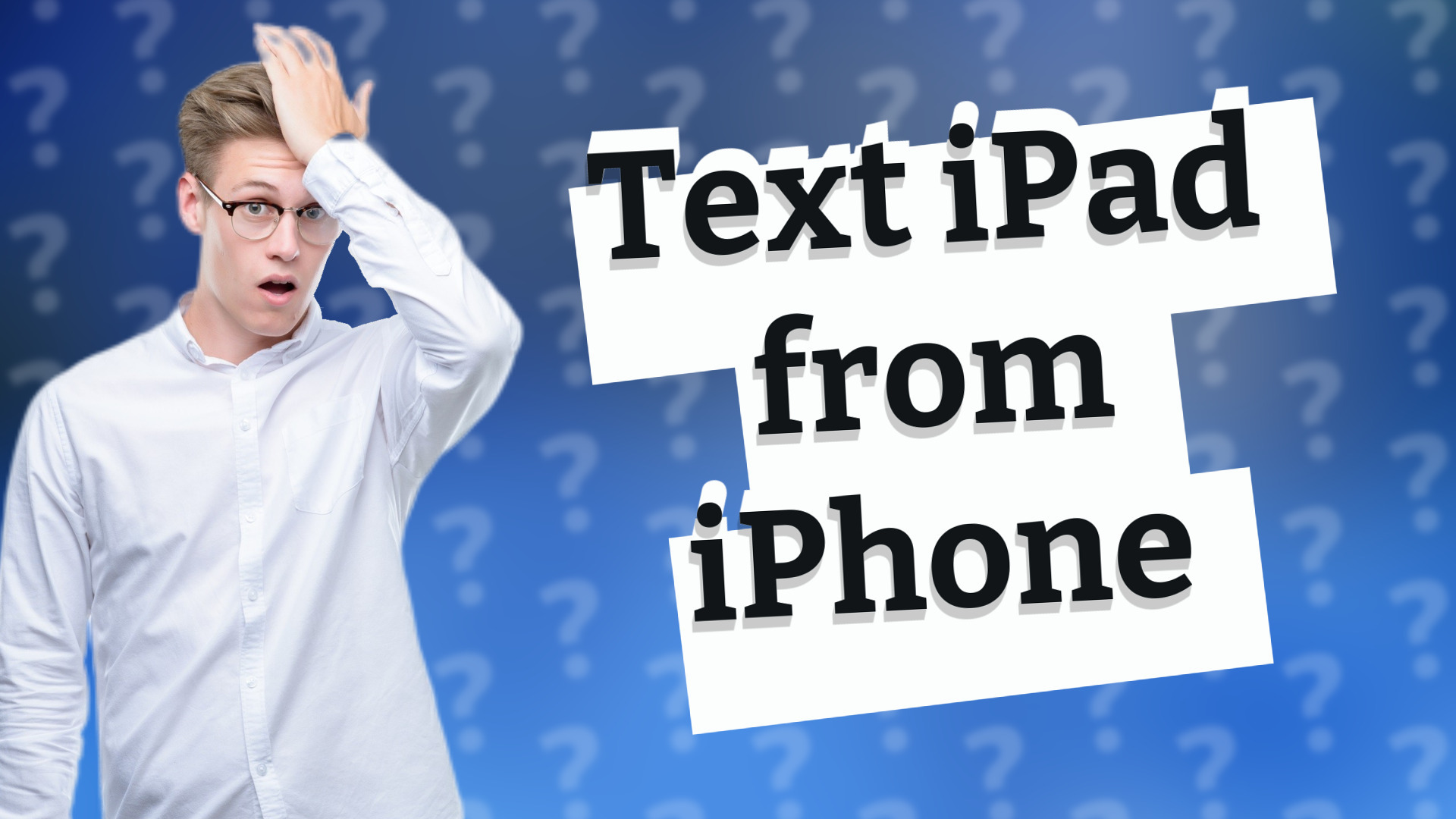 Text iPad from iPhone