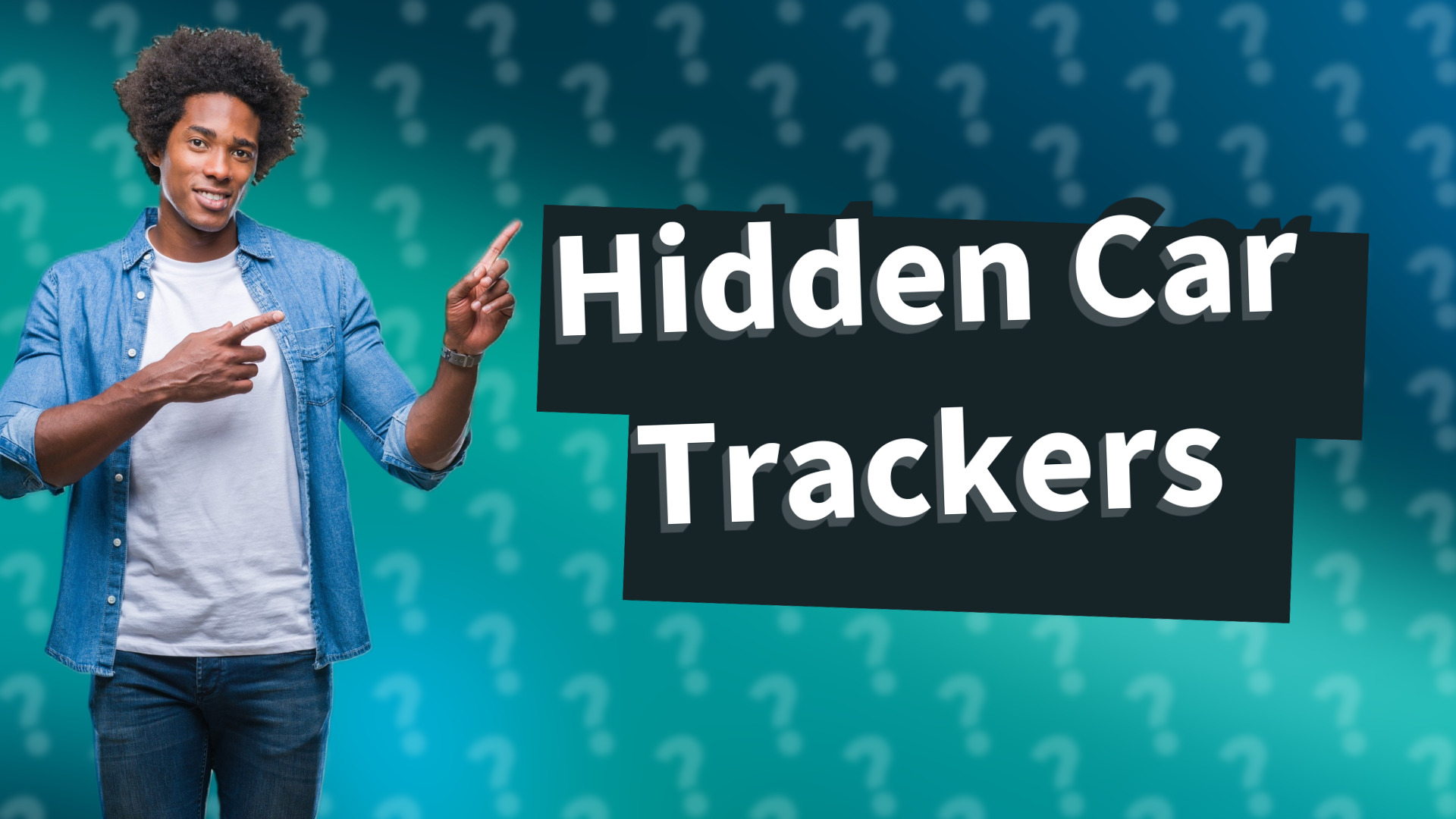 Hidden Car Trackers