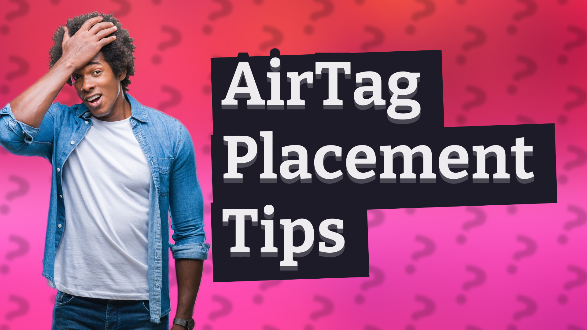 AirTag Placement Tips