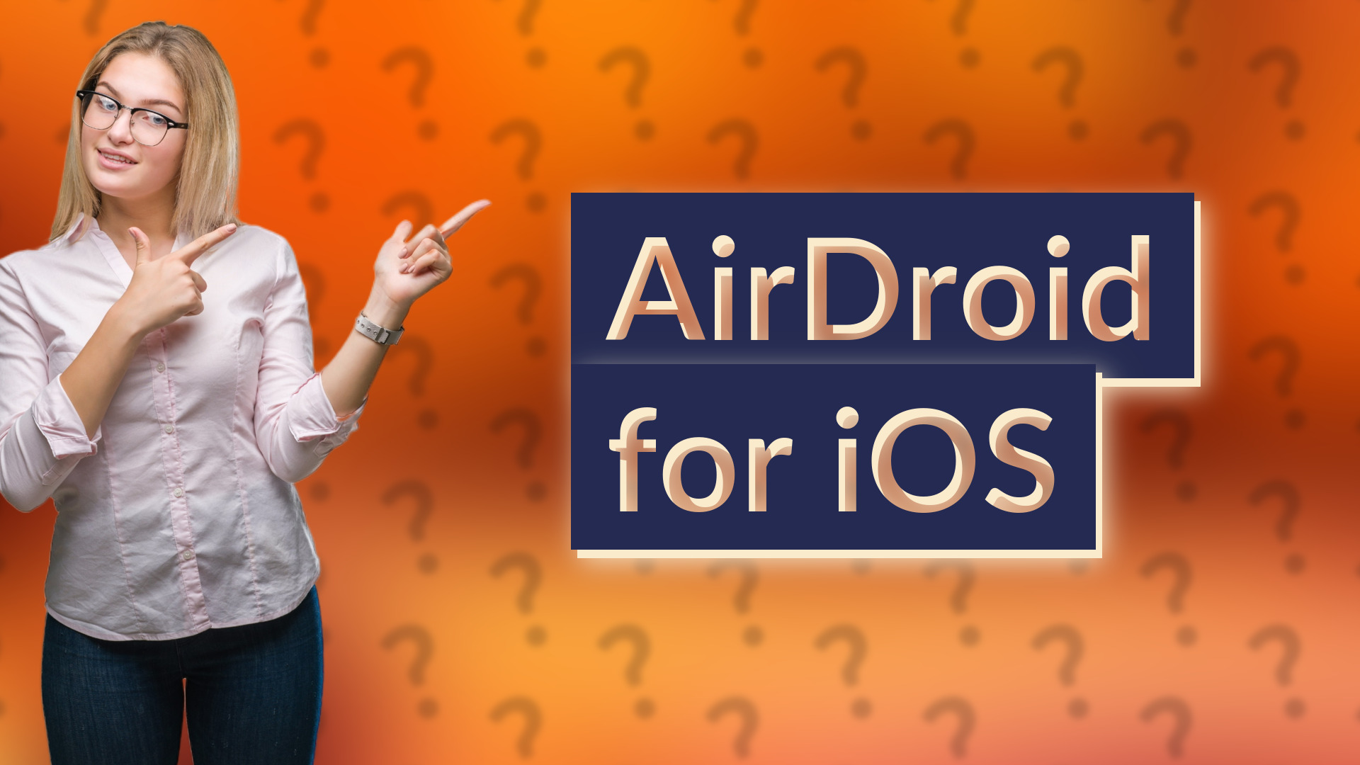 AirDroid for iOS
