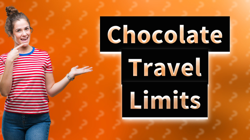 Chocolate Travel Limits