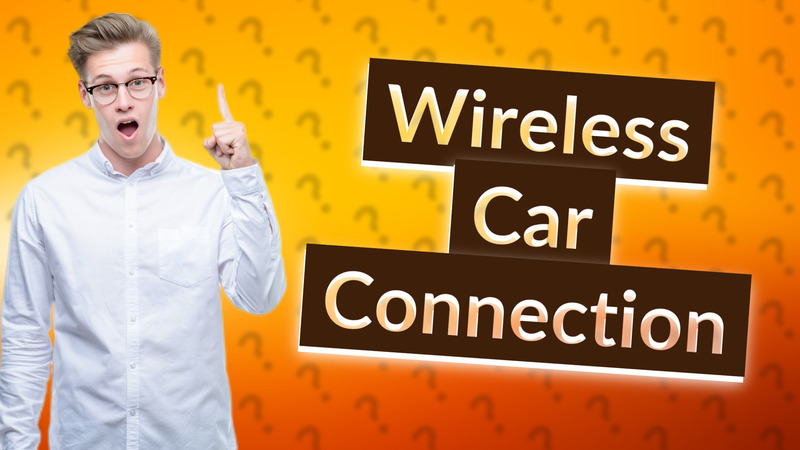 Wireless Car Connection