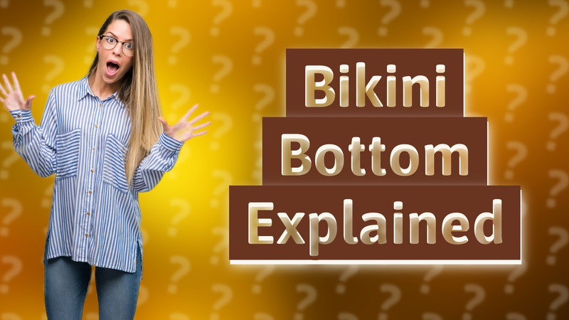 Bikini Bottom Explained
