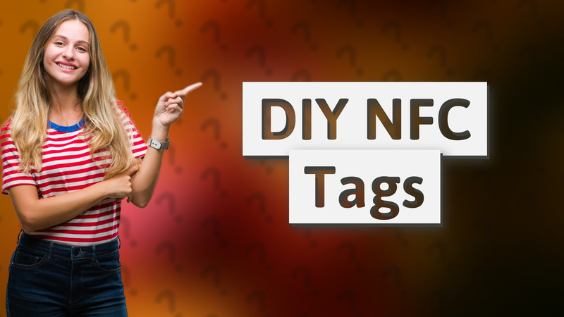 DIY NFC Tags